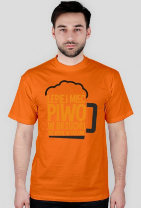 lepiej mieć piwo w brzuchu ...
