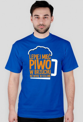 lepiej mieć piwo w brzuchu ...