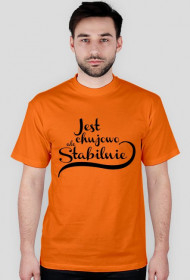 Jest chujowo ale stabilnie, męska