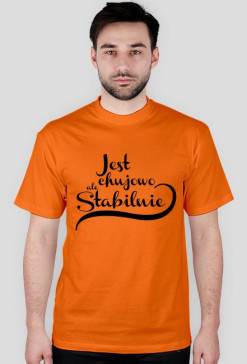 Jest chujowo ale stabilnie, męska