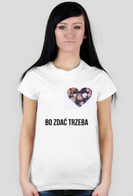 Koszulka "kocham matematykę bo zdać trzeba"