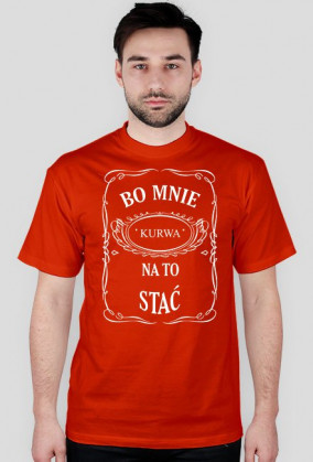 Bo mnie stać, męska