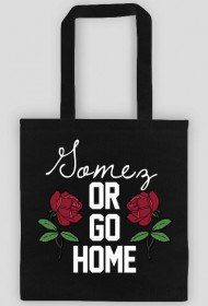 Gomez or go home • Eko torba