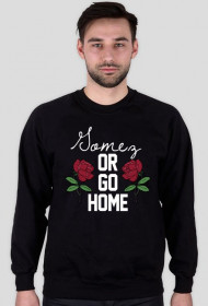 Gomez or go home • bluza męska