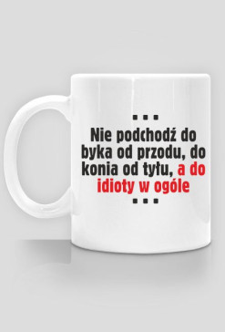 Kubki z napisem - nie podchodź..