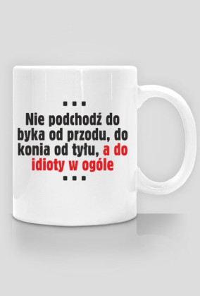 Kubki z napisem - nie podchodź..