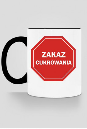 Kubek Zakaz cukrowania