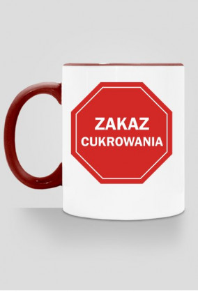Kubek Zakaz cukrowania