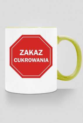 Kubek Zakaz cukrowania