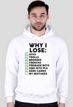 Why i Lose (LoL)