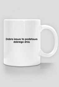 Do dobrej kawy dobry kubek
