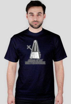 JESUS IS MY METRONOME