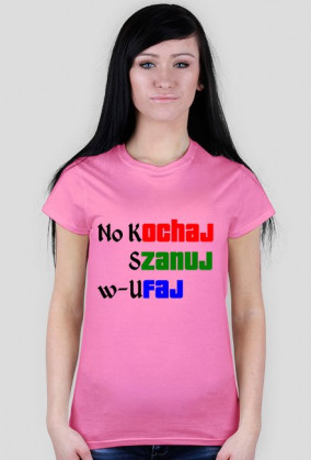 Kochaj, szanuj, ufaj