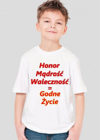 Koszulka (Dla chłopca) "Honor, Mądrość..."