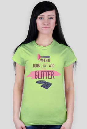 When doubt just add glitter