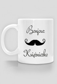 Bonjour księżniczko