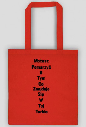 Torba "Możesz pomarzyć...."