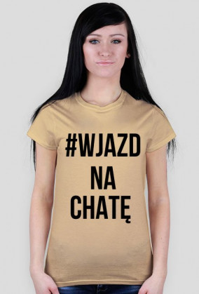 #wjazdnachatę