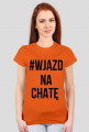 #wjazdnachatę