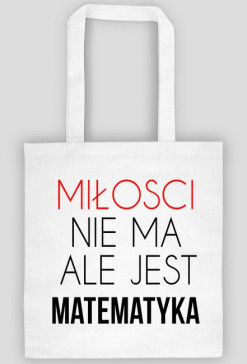 Miłości nie ma ale jest matematyka