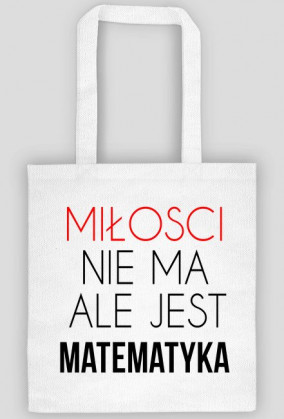 Miłości nie ma ale jest matematyka