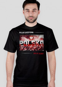 Koszulka Polska - Moja Ojczyzna Moja Duma