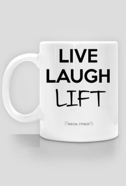 LIVE LAUGH LIFT - KUBEK