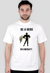 [B] Be a Hero on EmCraft
