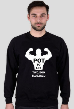 Bluza Pot to łzy Twojego tłuszczu Czarna męska bez kaptura