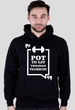 Bluza Pot to łzy Twojego tłuszczu Czarna męska z kapturem