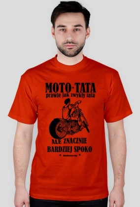 KOSZULKA moto tata (inne kolory)