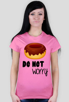 Koszulka DO NOT worry 9 kolorów