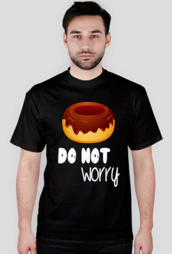 Koszulka DO NOT worry 11 kolorów