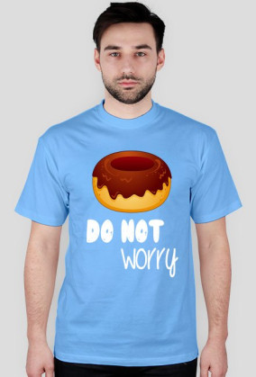 Koszulka DO NOT worry 11 kolorów