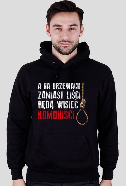 A na drzewach zamiast liści będą wisieć komuniści