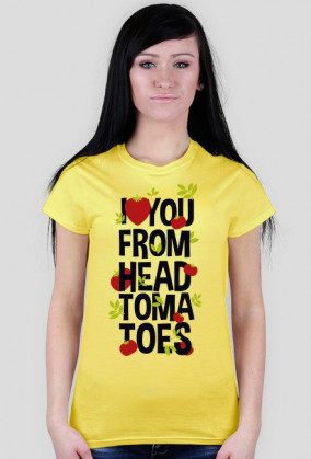 I love you from head tomatoes