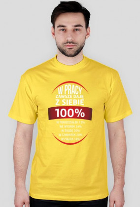 w pracy zawsze daje z siebie 100%