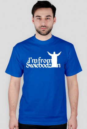 I'm from Świebodzin