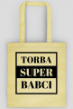 Torba - Torba Super Babci