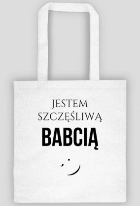 Torba - Jestem szczęśliwą babcią