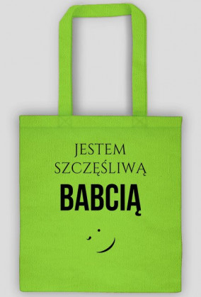 Torba - Jestem szczęśliwą babcią