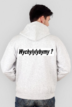 bluza męska 'Wychylylybymy?'