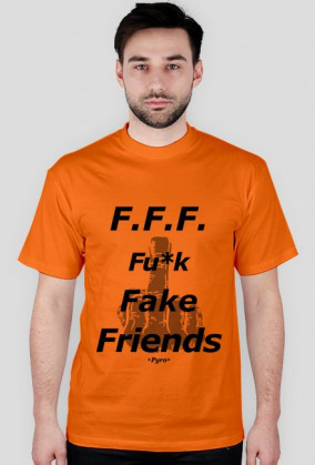 F.F.F. Fu*k Fake Friends