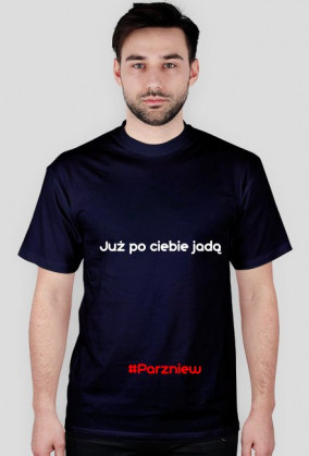 Już po ciebie jadą