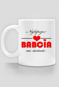 Kubek "Najlepsza BABCIA na świecie"