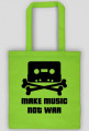 Torba Make MUSIC not WAR.