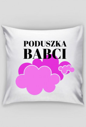 Poduszka - Poduszka Babci