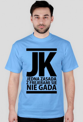 Z frajerami... (czarny napis) - JK