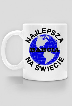 Najlepsza babcia na świecie kubek