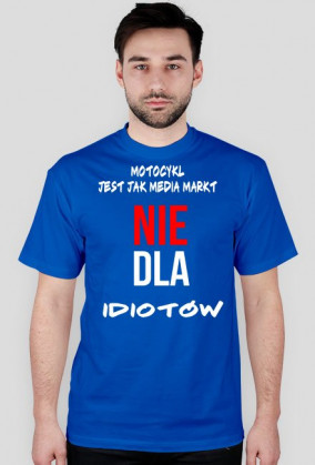 Motocykl-Nie dla idiotow